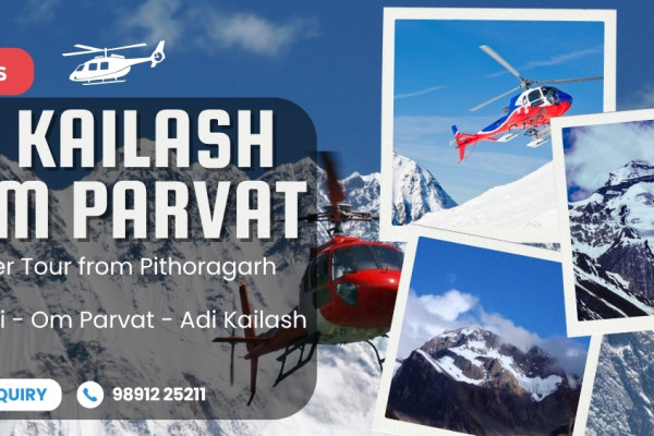 Adi Kailash Helicopter Tour ex-Pithoragarh